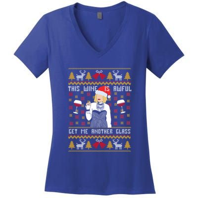 This Wine Is Awful Get Me Another Glass Ugly Christmas Cool Gift Women's V-Neck T-Shirt
