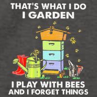 ThatS What I Do I Garden I Play With Bees & I Forget Things Vector Backpack