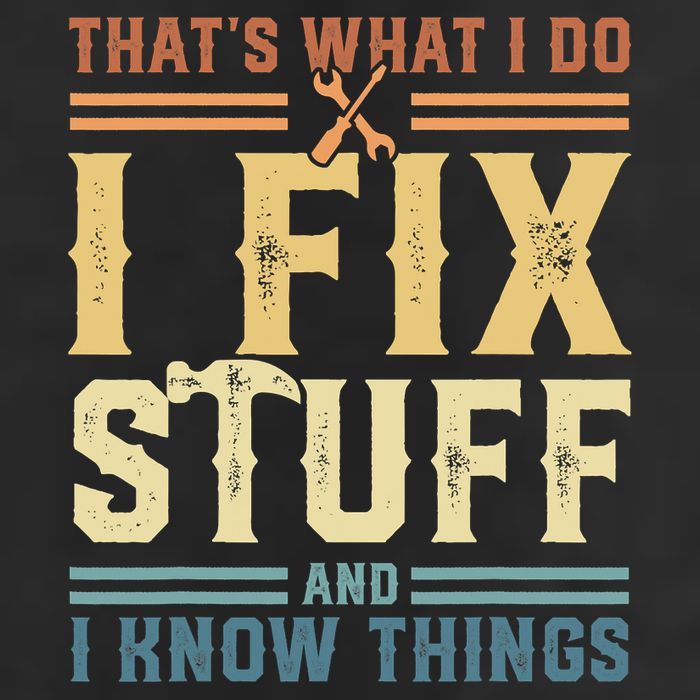 That's What I Do I Fix Stuff And I Know Things Retro Vintage Tumbler