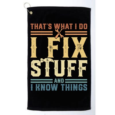 That's What I Do I Fix Stuff And I Know Things Retro Vintage Golf Towel