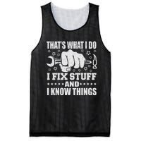 That's What I Do I Fix Stuff And I Know Things Man Mesh Reversible Basketball Jersey Tank