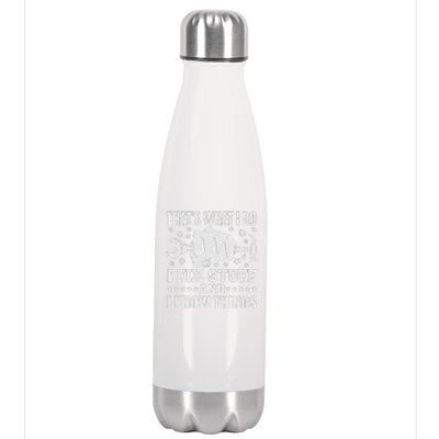 That's What I Do I Fix Stuff And I Know Things Man Stainless Steel Insulated Water Bottle