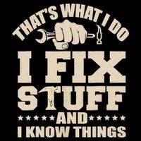 That's What I Do I Fix Stuff And I Know Things Funny Saying Stripe Pom Pom Beanie