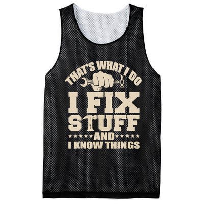 That's What I Do I Fix Stuff And I Know Things Funny Saying Mesh Reversible Basketball Jersey Tank