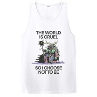 The World Is Cruel So I Choose Not To Be PosiCharge Competitor Tank