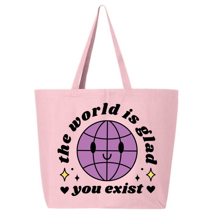 The World Is Glad You Exist Mental Health 25L Jumbo Tote