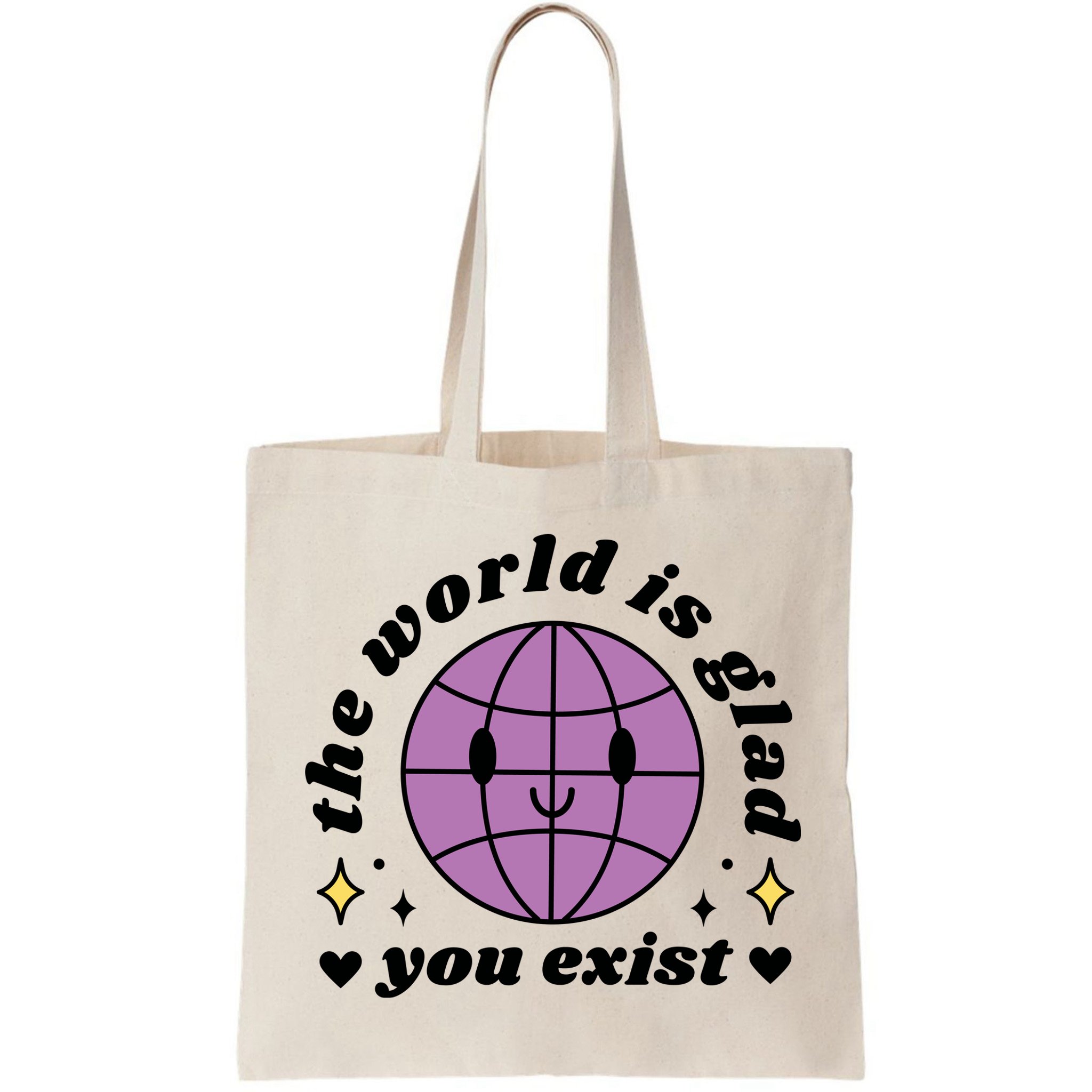 The World Is Glad You Exist Mental Health Bag