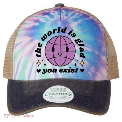 The World Is Glad You Exist Mental Health Legacy Tie Dye Trucker Hat
