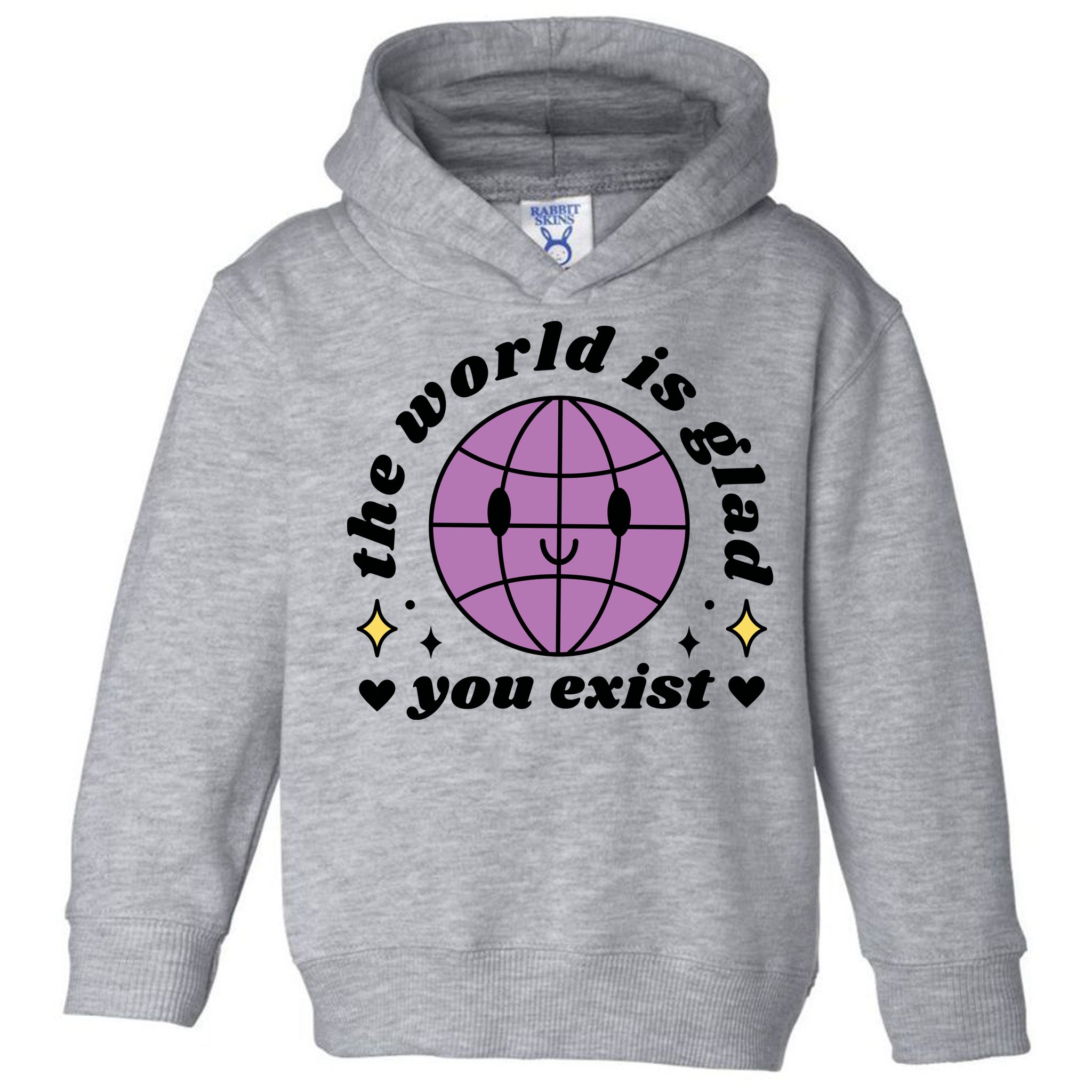 The World Is Glad You Exist Mental Health Toddler Hoodie
