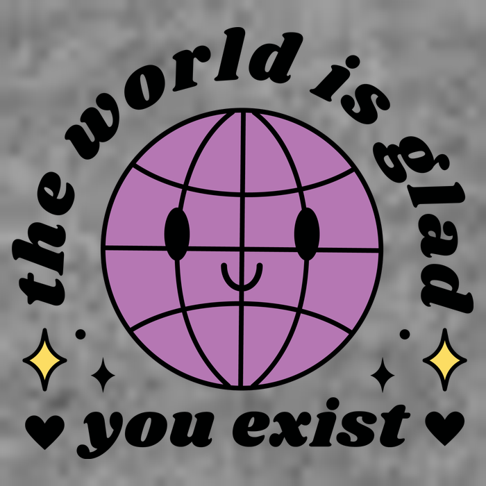The World Is Glad You Exist Mental Health Toddler Hoodie