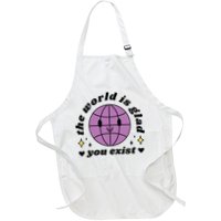 The World Is Glad You Exist Mental Health Apron