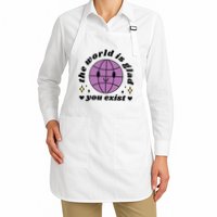 The World Is Glad You Exist Mental Health Apron