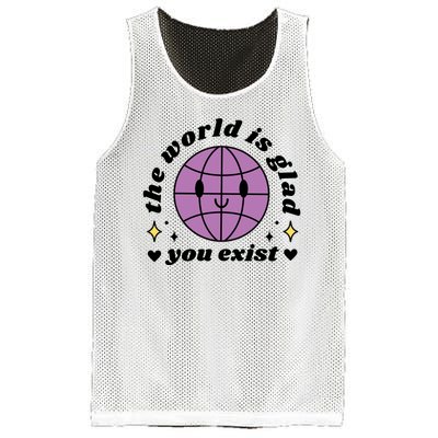 The World Is Glad You Exist Mental Health Mesh Reversible Basketball Jersey Tank