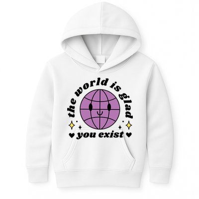 The World Is Glad You Exist Mental Health Kids Hoodie