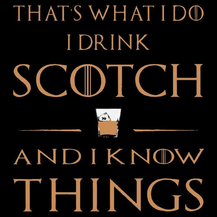 That's What I Do I Drink Scotch and I Know Things  Button