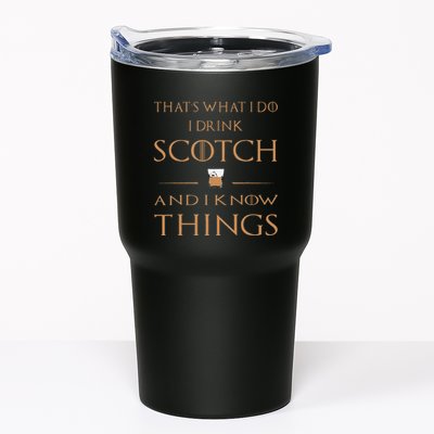 That's What I Do I Drink Scotch and I Know Things  Tumbler