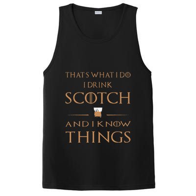 That's What I Do I Drink Scotch and I Know Things  PosiCharge Competitor Tank