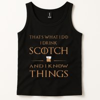 That's What I Do I Drink Scotch and I Know Things  Tank Top