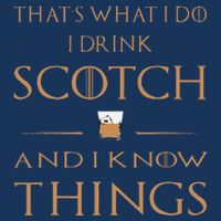 That's What I Do I Drink Scotch and I Know Things  Infant Baby Jersey Bodysuit