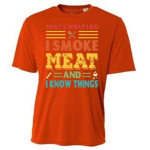 Thats What I Do I Smoke Meat And I Know Things Cooling Performance Crew T-Shirt