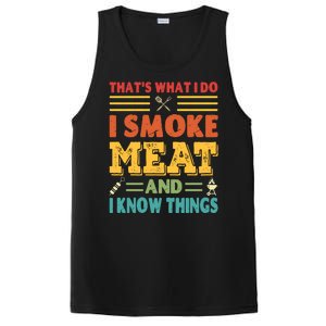 Thats What I Do I Smoke Meat And I Know Things PosiCharge Competitor Tank