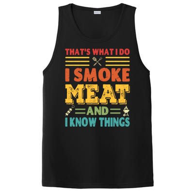 Thats What I Do I Smoke Meat And I Know Things PosiCharge Competitor Tank