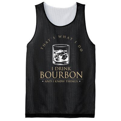 That's What I Do I Drink Bourbon And I Know Things Vintage Mesh Reversible Basketball Jersey Tank