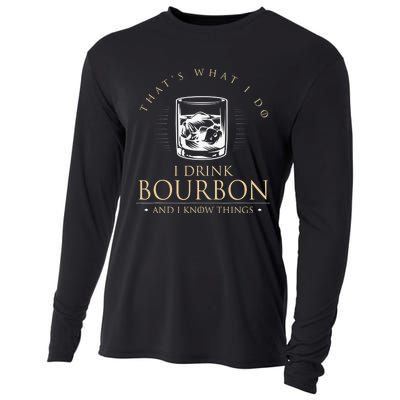 That's What I Do I Drink Bourbon And I Know Things Vintage Cooling Performance Long Sleeve Crew