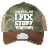 That's What I Do I Fix Stuff And I Know Things Funny Saying Legacy Tie Dye Trucker Hat