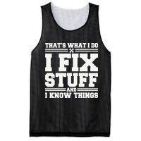 That's What I Do I Fix Stuff And I Know Things Funny Saying Mesh Reversible Basketball Jersey Tank