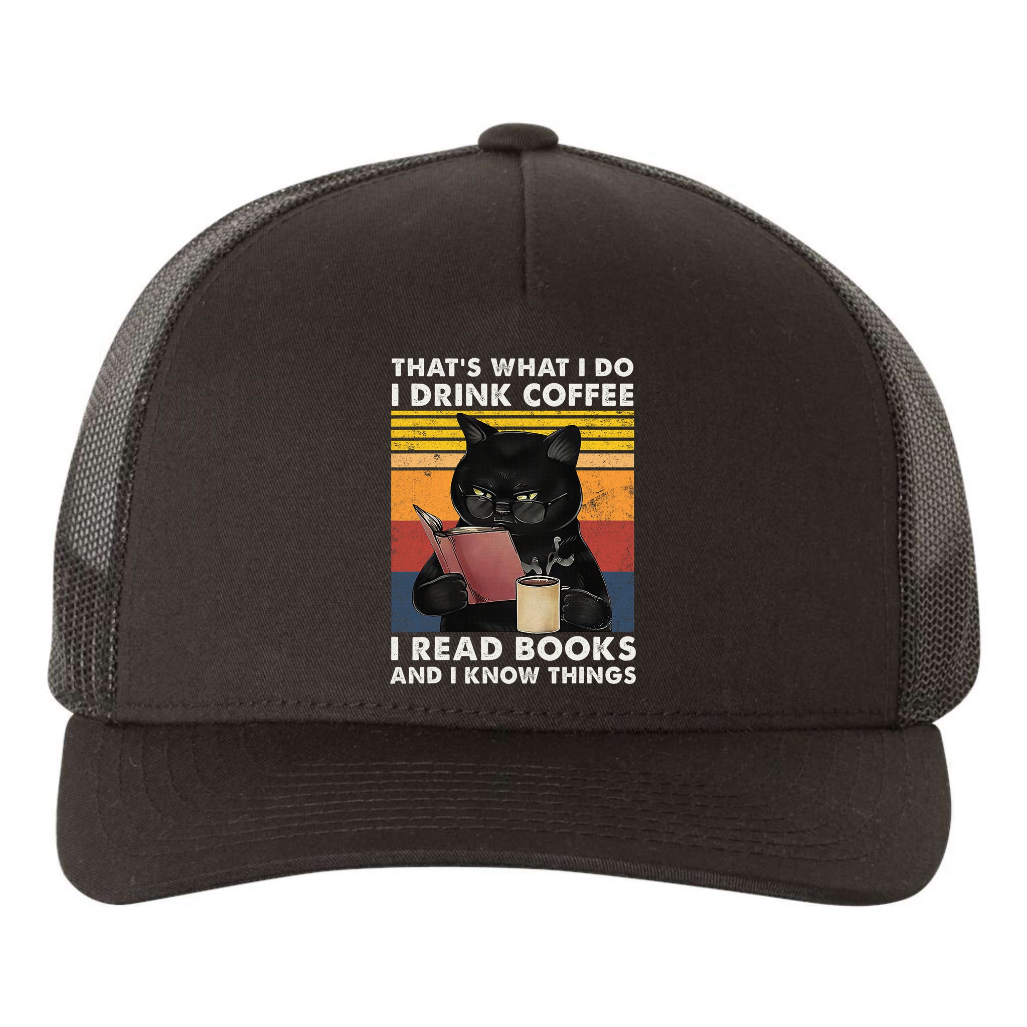 That's What I Do I Drink Coffee I Read Books Retro Black Cat Yupoong Adult 5-Panel Trucker Hat