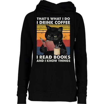 That's What I Do I Drink Coffee I Read Books Retro Black Cat Womens Funnel Neck Pullover Hood