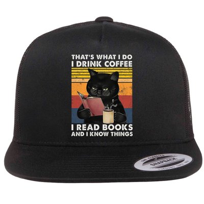 That's What I Do I Drink Coffee I Read Books Retro Black Cat Flatbill Hat
