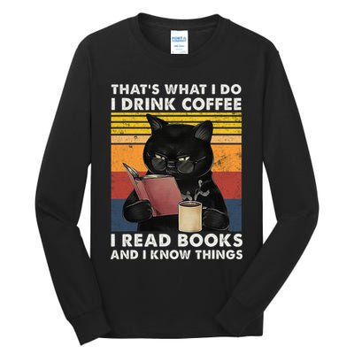That's What I Do I Drink Coffee I Read Books Retro Black Cat Tall Long Sleeve T-Shirt