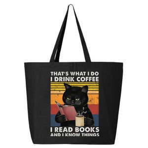 That's What I Do I Drink Coffee I Read Books Retro Black Cat 25L Jumbo Tote