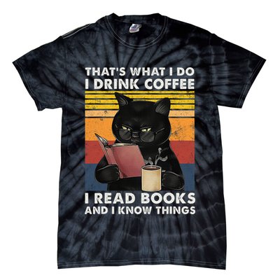 That's What I Do I Drink Coffee I Read Books Retro Black Cat Tie-Dye T-Shirt