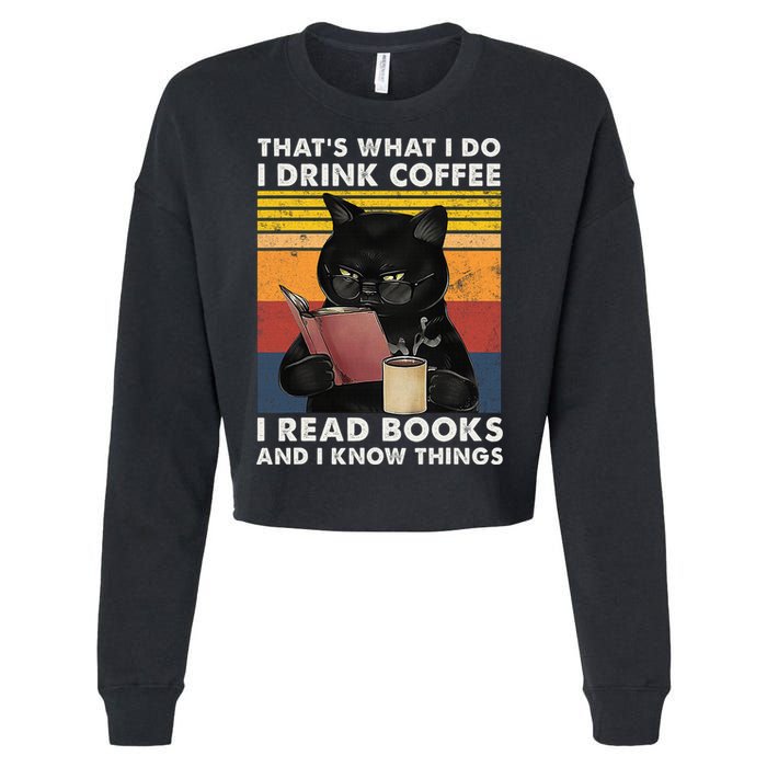 That's What I Do I Drink Coffee I Read Books Retro Black Cat Cropped Pullover Crew
