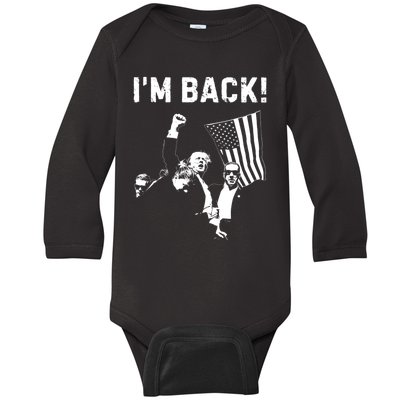 Trump Won IM Back! Win Inauguration 47th Us President 2025 Baby Long Sleeve Bodysuit