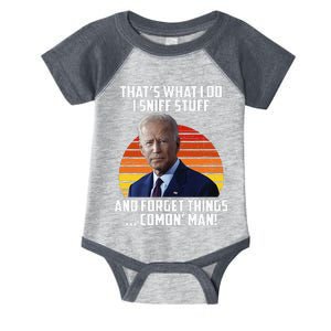 That's What I Do Sniff Stuff Anti Joe Biden Funny Political  Infant Baby Jersey Bodysuit