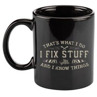 ThatS What I Do I Fix Stuff And I Know Things Funny Dad 11oz C Handle Ceramic Mug