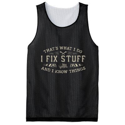 ThatS What I Do I Fix Stuff And I Know Things Funny Dad Mesh Reversible Basketball Jersey Tank