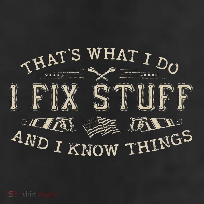 ThatS What I Do I Fix Stuff And I Know Things Funny Dad Golf Towel