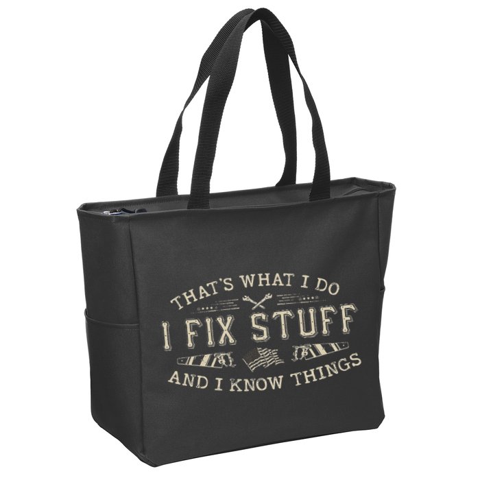 ThatS What I Do I Fix Stuff And I Know Things Funny Dad Zip Tote Bag