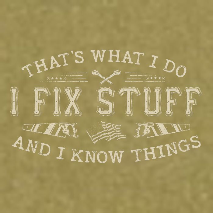 ThatS What I Do I Fix Stuff And I Know Things Funny Dad Garment-Dyed Women's Muscle Tee