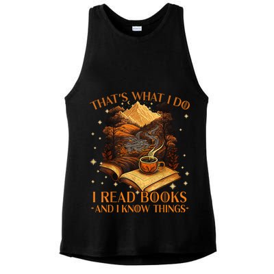 That's What I Do I Read Books And I Know Things Reading Ladies PosiCharge Tri-Blend Wicking Tank