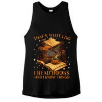 That's What I Do I Read Books And I Know Things Reading Ladies PosiCharge Tri-Blend Wicking Tank