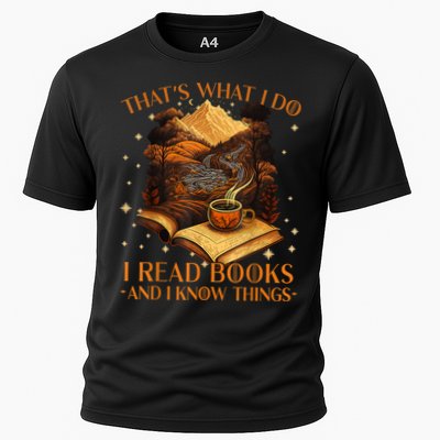 That's What I Do I Read Books And I Know Things Reading Performance Shirt