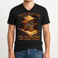 That's What I Do I Read Books And I Know Things Reading V-Neck T-Shirt