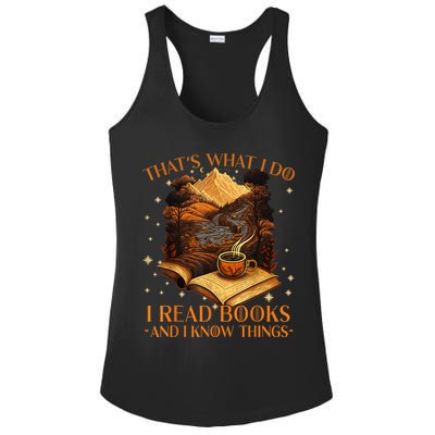 That's What I Do I Read Books And I Know Things Reading Ladies PosiCharge Competitor Racerback Tank