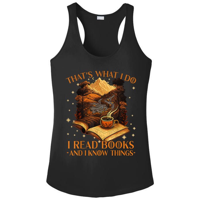 That's What I Do I Read Books And I Know Things Reading Ladies PosiCharge Competitor Racerback Tank